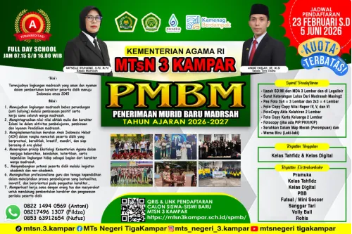 MTsN 3 Kampar Resmi Buka PMBM (PENERIMAAN MURID BARU MADRASAH) Tahun Pelajaran 2026/2027