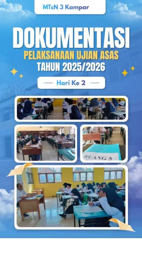 "Hari Kedua ASAS Genap di MTsN 3 Kampar Berjalan Lancar"