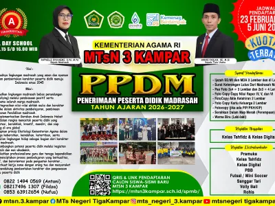 MTsN 3 Kampar Resmi Buka PMBM (PENERIMAAN MURID BARU MADRASAH) Tahun Pelajaran 2026/2027