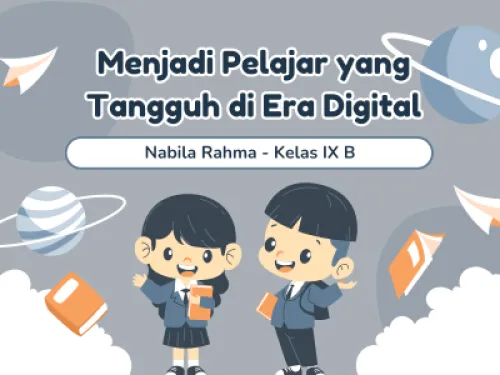 Menjadi Pelajar yang Tangguh di Era Digital
